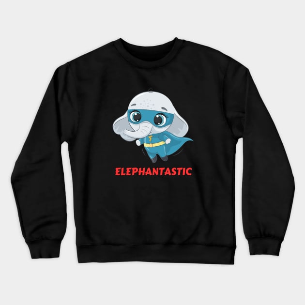 Elephantastic | Elephant Pun Crewneck Sweatshirt by Allthingspunny